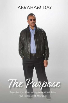 The Purpose (eBook, ePUB) - Day, Abraham