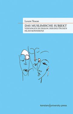 Das muslimische Subjekt - Tezcan, Levent