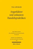 Angstfaktor und unlautere Handelspraktiken (eBook, PDF)