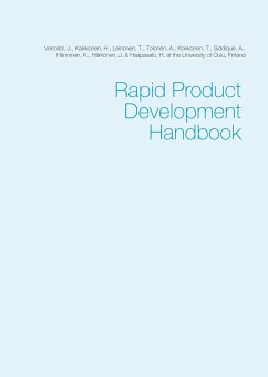 Rapid Product Development Handbook - University of Oulu, Finland;Kaikkonen, Harri;Leinonen, Tarja
