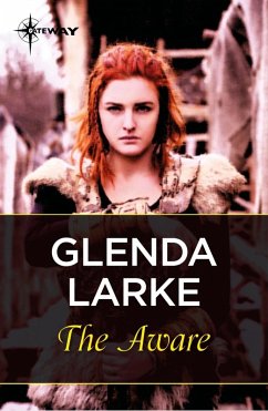 The Aware (eBook, ePUB) - Larke, Glenda