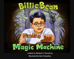 Billie Bean Finds A Magic Machine (eBook, ePUB)