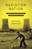 Radiation Nation (eBook, ePUB)