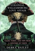 A Colonial Williamsburg Love Affair (eBook, ePUB)