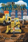 Blue Collar Chronicles (eBook, ePUB)