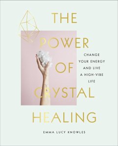 Cover The Power of Crystal Healing (eBook, ePUB)