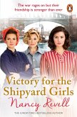 Victory for the Shipyard Girls (eBook, ePUB)