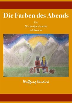 Die Farben des Abends (eBook, ePUB) - Bendick, Wolfgang