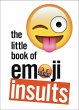 The Little Book of Emoji Insults... - Bild 1