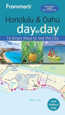 Frommer's Honolulu and Oahu day by day (eBook, ePUB) - Cheng, Martha