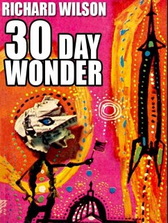 30 Day Wonder (eBook, ePUB) - Wilson, Richard