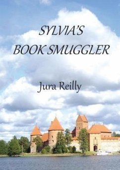 Sylvia's Book Smuggler (eBook, ePUB) - Reilly, Jura