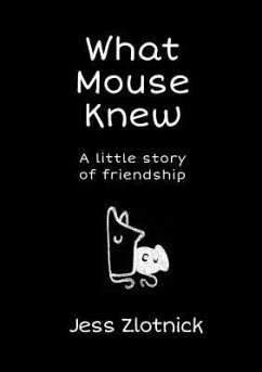 Cover What Mouse Knew (eBook, ePUB)