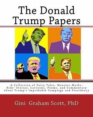The Donald Trump Papers (eBook, ePUB) The Donald Trump Papers (eBook, ePUB)