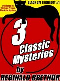 Black Cat Thrillogy #1: 3 Classic Mysteries by Reginald Bretnor (eBook, ePUB)