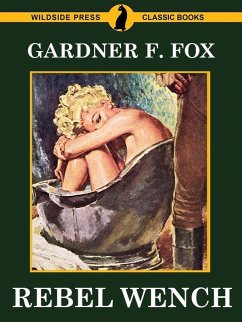 Rebel Wench (eBook, ePUB) - Fox, Gardner F.