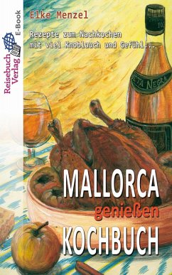 Mallorca genießen Kochbuch (eBook, ePUB) Cover Mallorca genießen Kochbuch (eBook, ePUB)