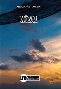 NINA (eBook, ePUB) - VITTUOZZO, GIULIA