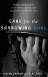 Care for the Sorrowing Soul - Bild 1
