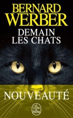 Demain les chats - Werber, Bernard