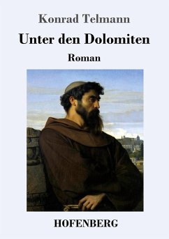 Unter den Dolomiten - Telmann, Konrad