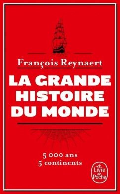 La grande Histoire du monde - Reynaert, François