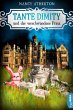Tante Dimity und der verschwundene... - Bild 1