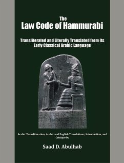 The Law Code of Hammurabi - Abulhab, Saad