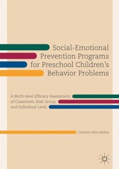 Social-Emotional Prevention Programs for Preschool Children's Behavior Problems - Stefan, Catrinel Alice