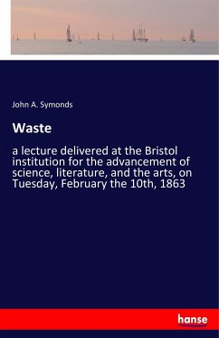 Waste - Symonds, John A.