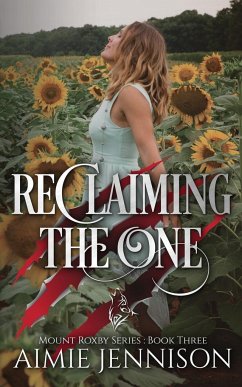 Reclaiming the One - Jennison, Aimie