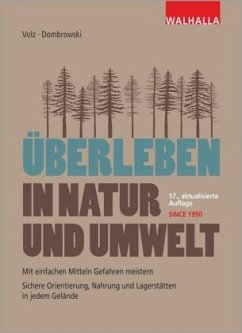Überleben in Natur und Umwelt - Volz, Heinz;Dombrowski, Carsten