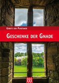 Geschenk der Gnade