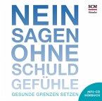 Nein sagen ohne Schuldgefühle - Hörbuch