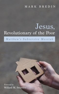 Jesus, Revolutionary of the Poor - Bredin, Mark