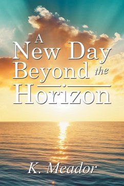 A New Day Beyond the Horizon