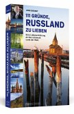 111 Gründe, Russland zu lieben