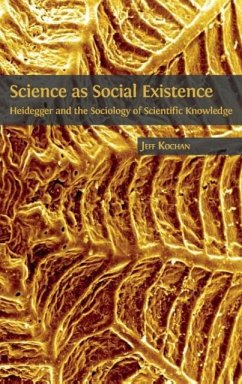 Science as Social Existence - Kochan, Jeff