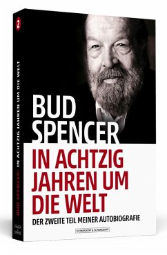 Bud Spencer - In achtzig Jahren um die Welt - Spencer, Bud;De Luca, Lorenzo