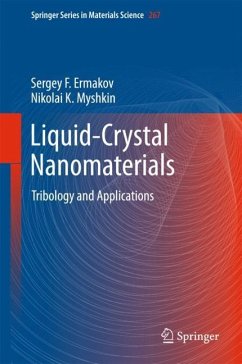 Liquid-Crystal Nanomaterials - Ermakov, Sergey F.;Myshkin, Nikolai K.