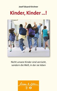 Cover Kinder, Kinder ...! (Wissen & Leben) (eBook, ePUB)