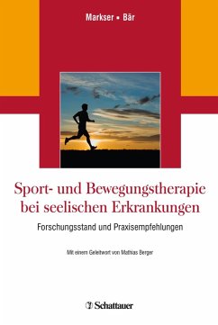 Sport- und Bewegungstherapie bei seelischen Erkrankungen (eBook, PDF)