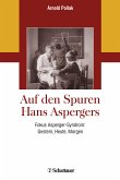Auf den Spuren Hans Aspergers (eBook, PDF)