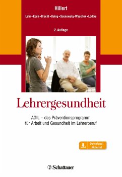 Lehrergesundheit (eBook, PDF) - Hillert, Andreas; Lehr, Dirk; Koch, Stefan; Bracht, Maren Maria; Ueing, Stefan; Sosnowsky-Waschek, Nadia; Lüdtke, Kristina