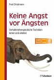 Keine Angst vor Ängsten (eBook, ePUB)