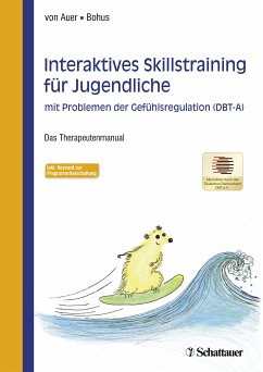 Interaktives Skillstraining für Jugendliche mit Problemen der Gefühlsregulation (DBT-A) (eBook, PDF)