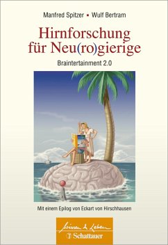 Hirnforschung für Neu(ro)gierige (Wissen & Leben) (eBook, ePUB)