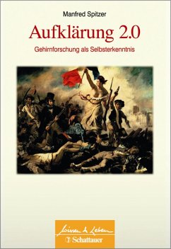 Aufklärung 2.0 (Wissen & Leben) (eBook, ePUB) - Spitzer, Manfred