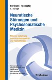 Neurotische Störungen und Psychosomatische Medizin (eBook, PDF)