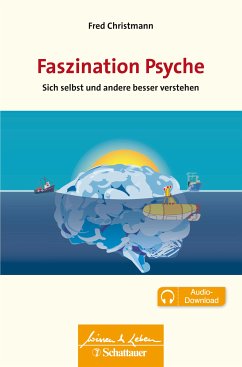 Faszination Psyche (Wissen & Leben) (eBook, PDF) - Christmann, Fred